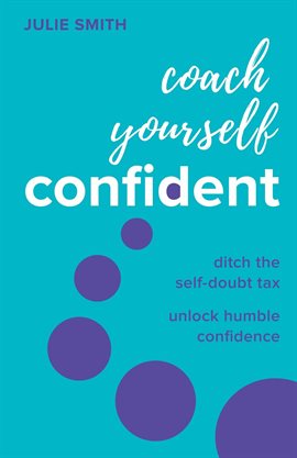 Cover image for Coach Yourself Confident