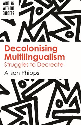 Cover image for Decolonising Multilingualism