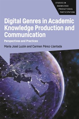 Cover image for Digital Genres in Academic Knowledge Production and Communication
