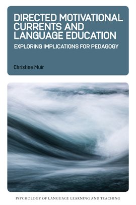 Cover image for Directed Motivational Currents and Language Education