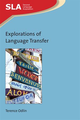 Cover image for Explorations of Language Transfer
