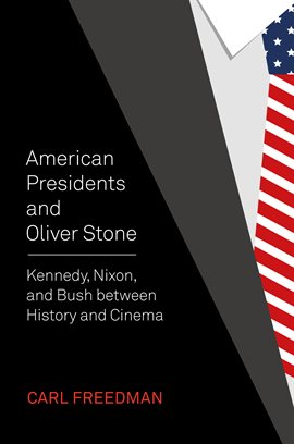 Cover image for American Presidents and Oliver Stone