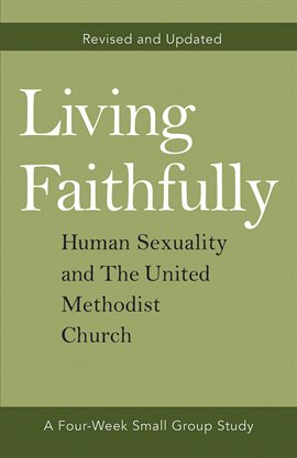 Cover image for Living Faithfully Revised and Updated