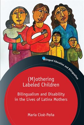 Cover image for (M)othering Labeled Children