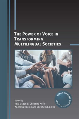 Cover image for The Power of Voice in Transforming Multilingual Societies