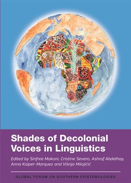 Cover image for Shades of Decolonial Voices in Linguistics