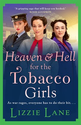 Cover image for Heaven and Hell for the Tobacco Girls