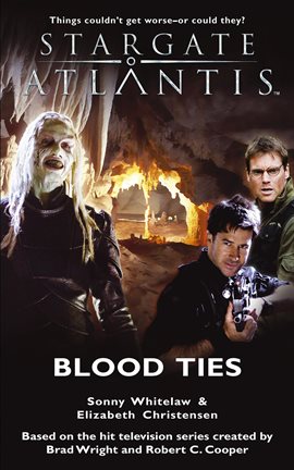 Imagen de portada para Stargate Atlantis Blood Ties