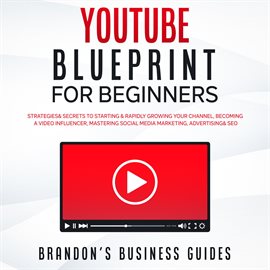 Cover image for YouTube Blueprint For Beginners