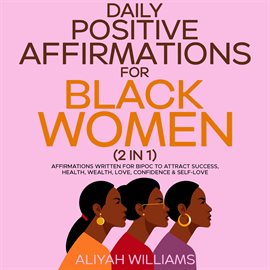 Cover image for Daily Positive Affirmations for Black Women (2 in 1)