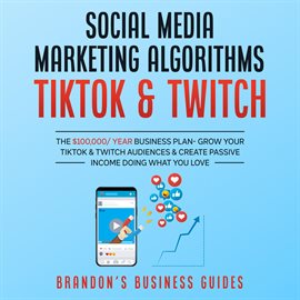 Cover image for Social Media Marketing Algorithms- Tiktok & Twitch
