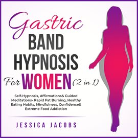Cover image for Gastric Band Hypnosis For Women (2 in 1)