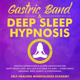 Imagen de portada para Gastric Band & Deep Sleep Hypnosis