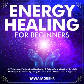 Cover image for Energy Healing for Beginners