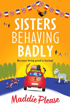 Cover image for Sisters Behaving Badly