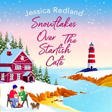 Imagen de portada para Snowflakes Over The Starfish Café