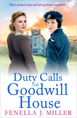 Cover image for Duty Calls at Goodwill House