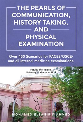 Imagen de portada para The Pearls of Communication, History Taking, and Physical Examination
