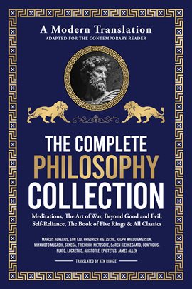 Cover image for The Complete Philosophy Collection – A Modern Translation – Adapted for the Contemporary Reader