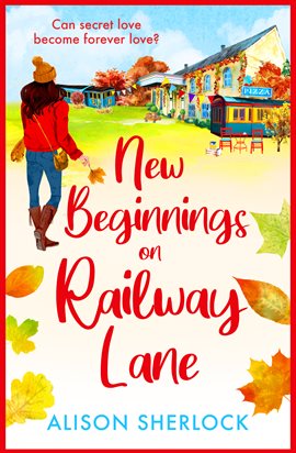 Cover image for New Beginnings on Railway Lane