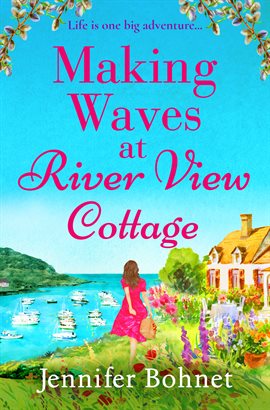 Cover image for Making Waves at River View Cottage