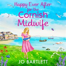 Cover image for Happy Ever After for the Cornish Midwife