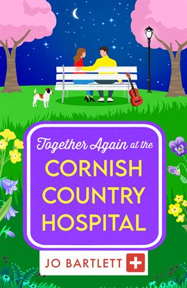 Cover image for Together Again at the Cornish Country Hospital