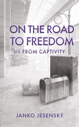 Cover image for On the Road to Freedom