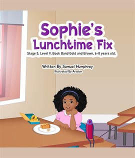 Cover image for Sophie's Lunchtime Fix