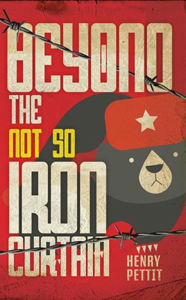 Cover image for Beyond the Not So Iron Curtain