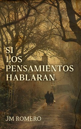 Imagen de portada para Si Los Pensamientos Hablaran