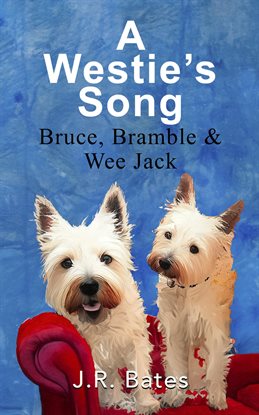 Imagen de portada para A Westie's Song