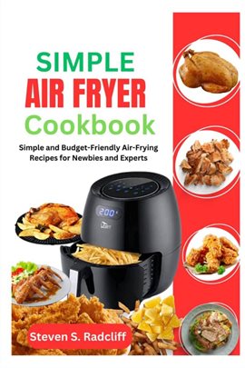 Cover image for Simple Air Fryer Cookbook