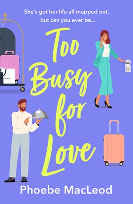 Imagen de portada para Too Busy for Love