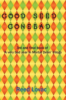 Imagen de portada para Good Seed, Gone Bad