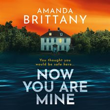 Cover image for Now You Are Mine