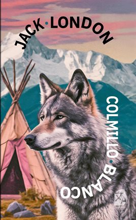 Cover image for Colmillo Blanco