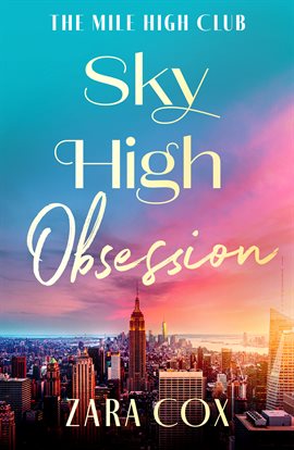 Cover image for Sky High Obsession