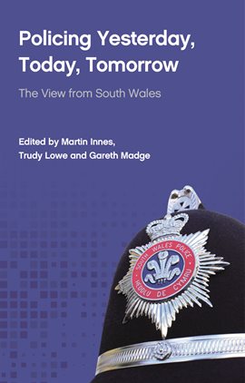 Cover image for Policing Yesterday, Today, Tomorrow