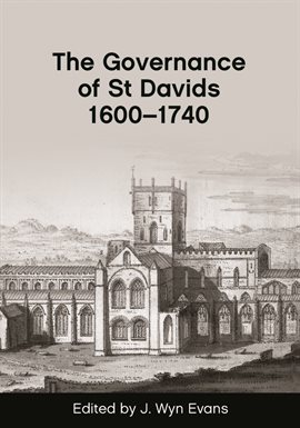 The Governance of St Davids 1600–1740