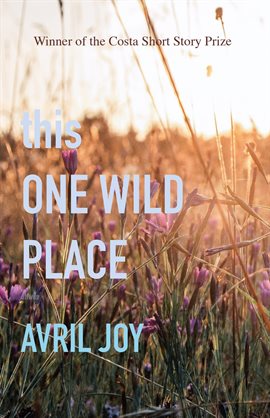 Cover image for This One Wild Place