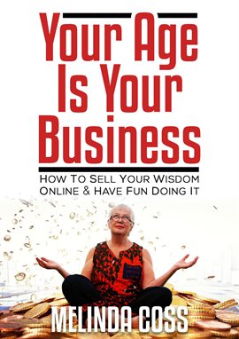 Cover image for Your Age Is Your Business