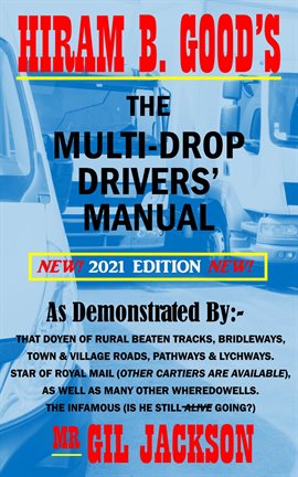 Cover image for Hiram B. Good's The Multi-Drop Drivers' Manual