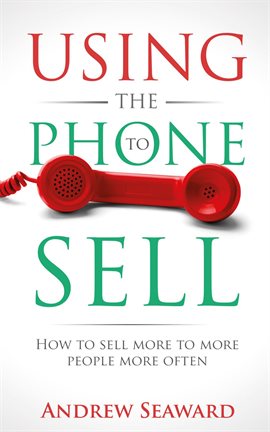 Imagen de portada para Using the Phone to Sell