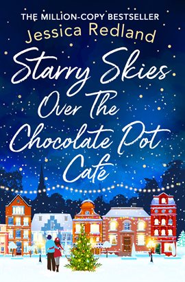 Cover image for Starry Skies Over The Chocolate Pot Cafe