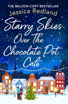 Imagen de portada para Starry Skies Over The Chocolate Pot Cafe