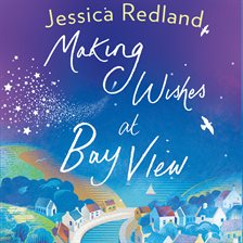Imagen de portada para Making Wishes at Bay View