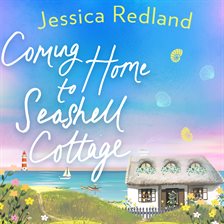 Imagen de portada para Coming Home To Seashell Cottage