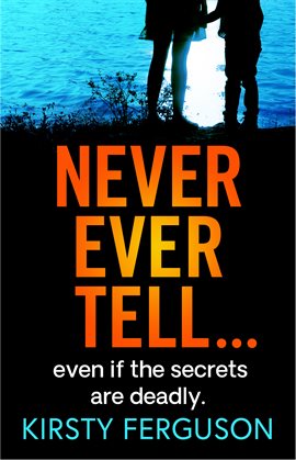 Imagen de portada para Never Ever Tell