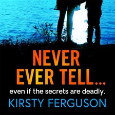 Imagen de portada para Never Ever Tell